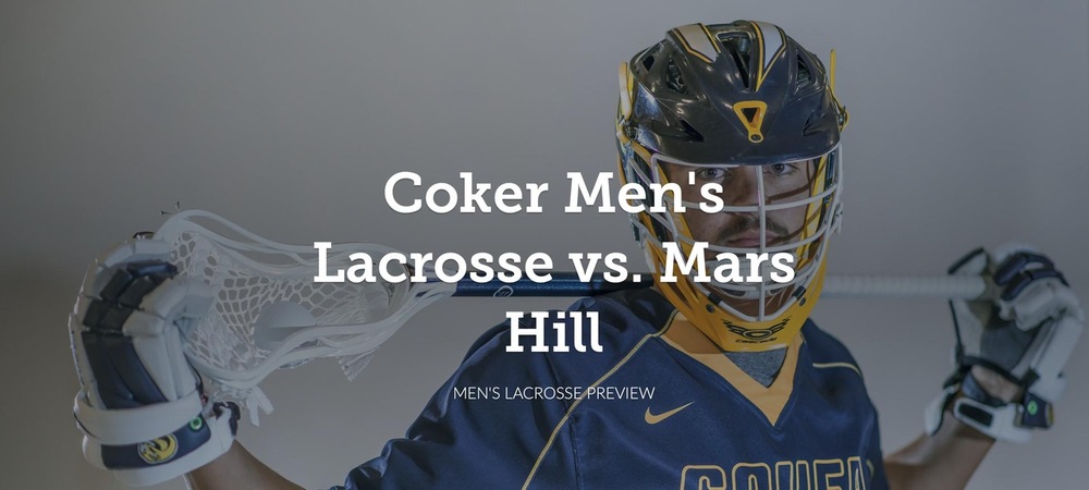 Men's Lacrosse Begins SAC Slate at Home Against Mars Hill